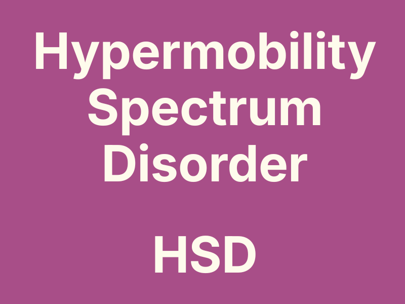 hypermobility spectrum disorder